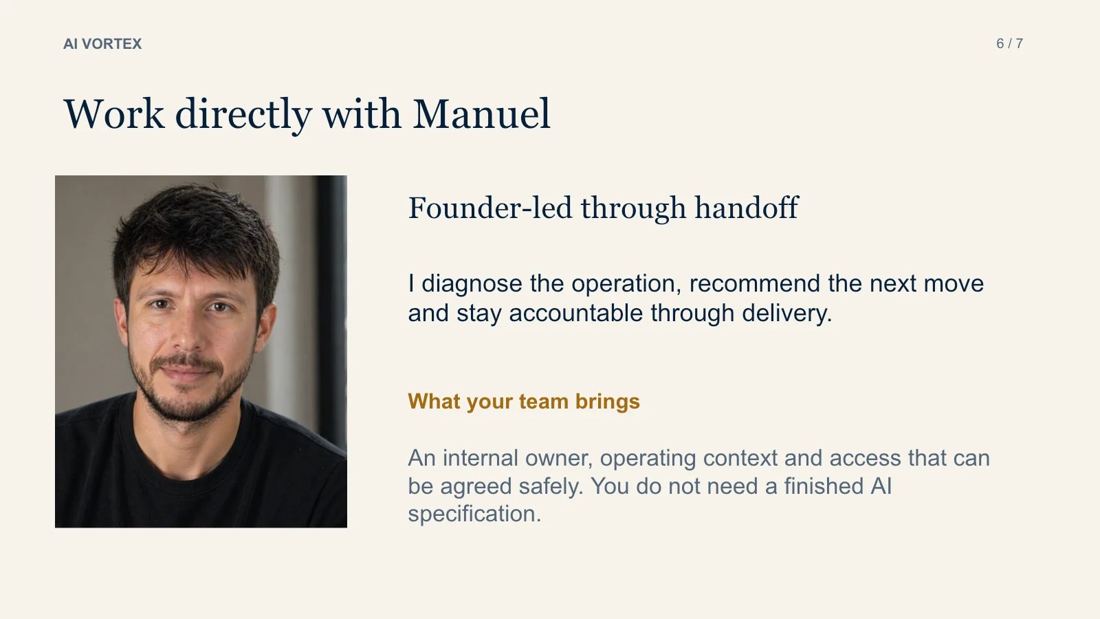 Slide 6: Work directly with Manuel